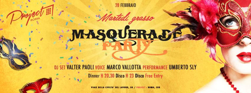 Martedì Grasso - Masquerade Party - martedì 28 febbraio 2017